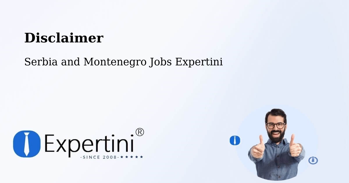 Disclaimer – Maria - Serbia and Montenegro Jobs Expertini